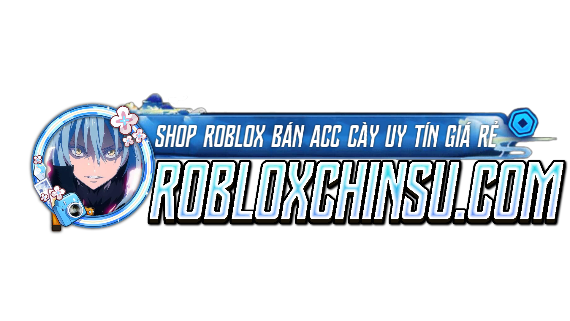 ROBLOXCHINSU.COM | SHOP ROBLOX Uy Tín Chất Lượng Tự Động 24/7